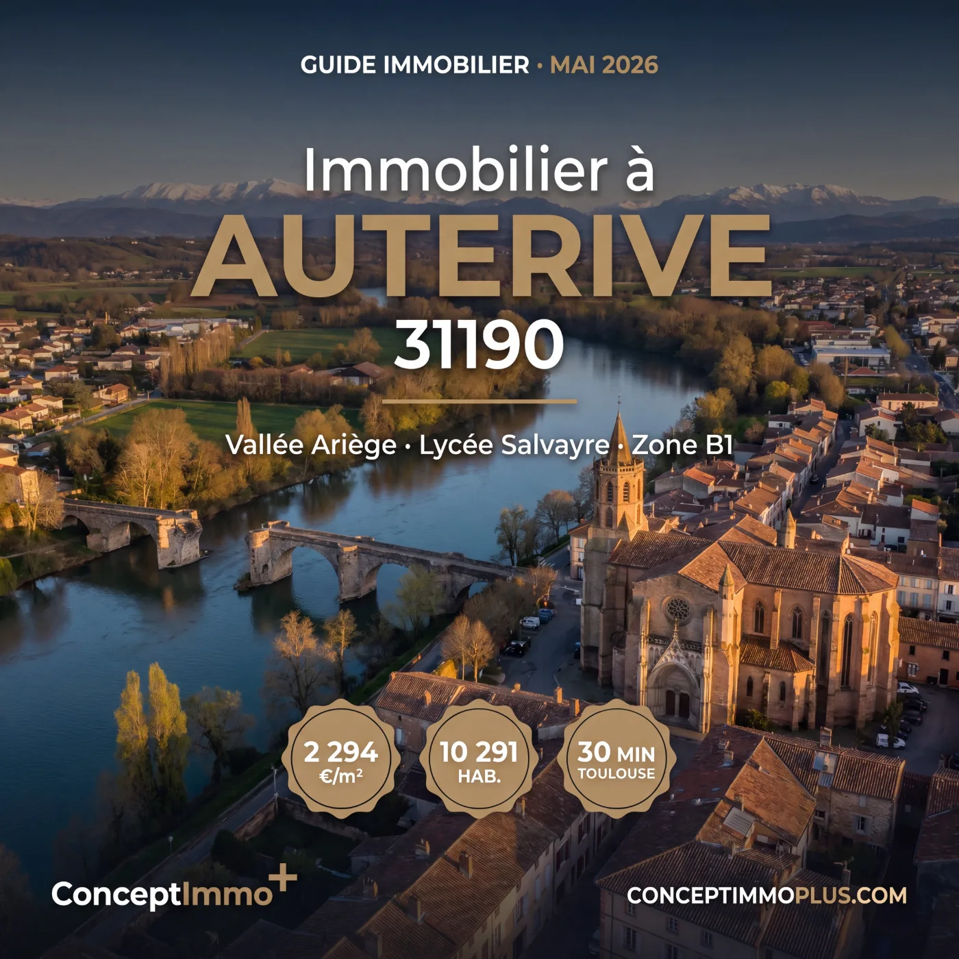 Immobilier Auterive 31190 en 2026 - Vallée Ariège, lycée Lydie Salvayre, zone B1 Pinel - Concept Immo Plus