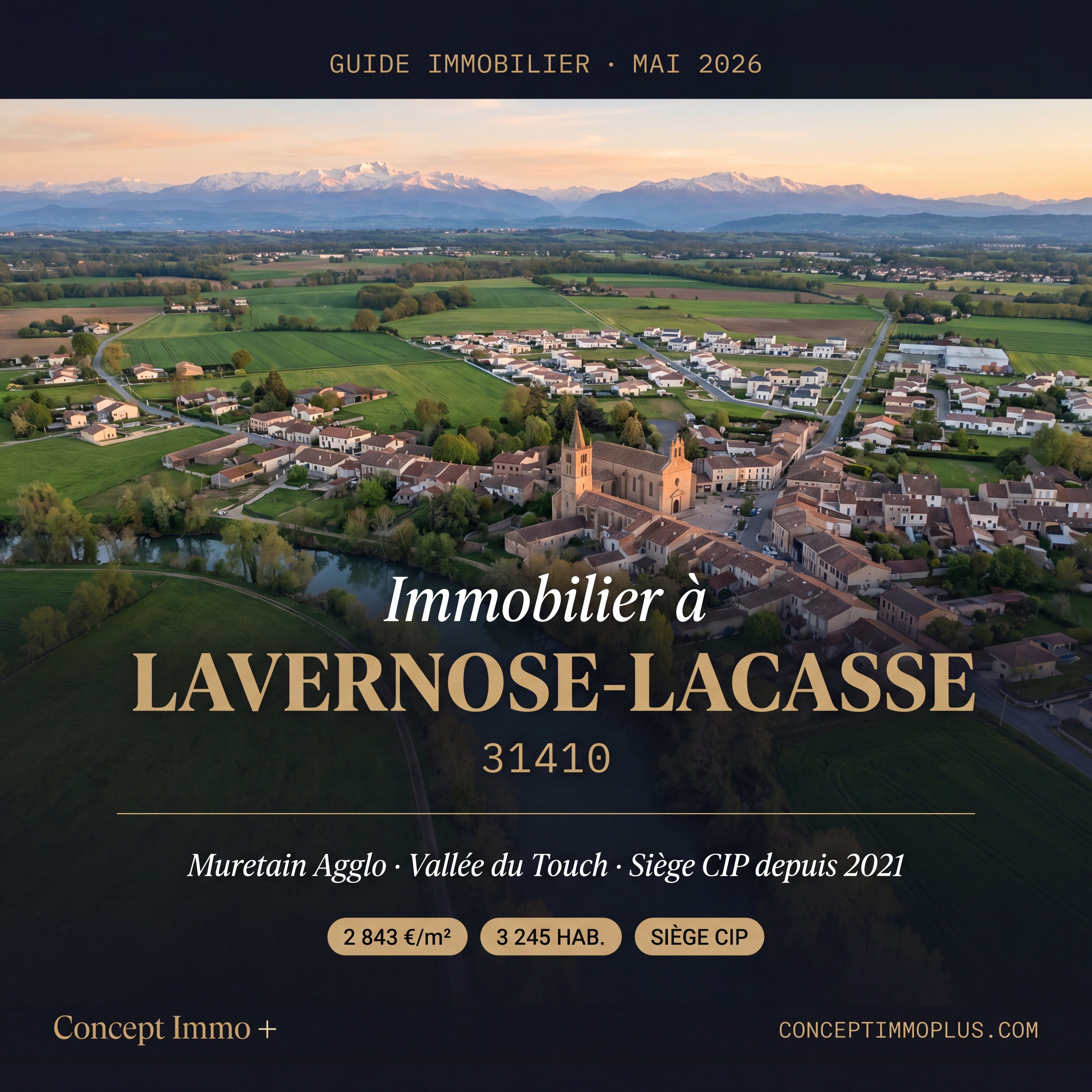 Immobilier Lavernose-Lacasse 31410 en 2026 - Muretain Agglo, vallée du Touch, siège Concept Immo Plus - Concept Immo +